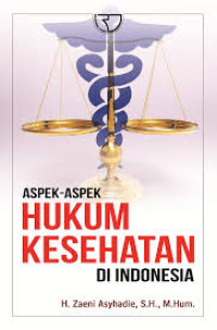 Image of Aspek-aspek Hukum Kesehatan di Indonesia