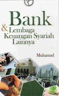 Bank dan Lembaga Keuangan Syariah Lainnya