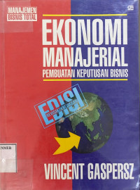 Image of Ekonomi manajerial: pembuatan keputusan bisnis
