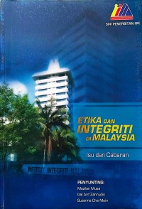 Image of Etika dan integriti di Malaysia : Isu dan cabaran
