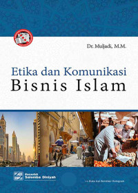 Image of Etika dan Komunikasi Bisnis Islam