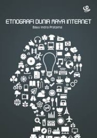 Image of Etnografi Dunia Maya Internet