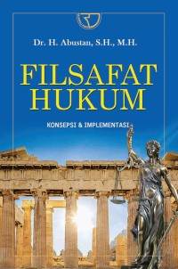 Image of Filsafat Hukum Konsepsi dan Implementasi