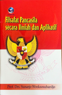 Image of Filsafat Pancasila secara Ilmiah dan Aplikatif