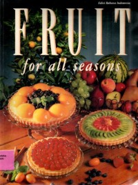 Image of Fruit for all seasons = buah untuk segala musim