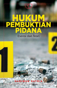 Image of Hukum pembuktian pidana : esensi dan teori