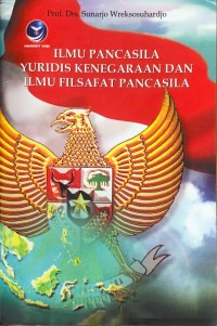 Image of Ilmu Pancasila Yuridis Kenegaraan dan Ilmu Filsafat Pancasila