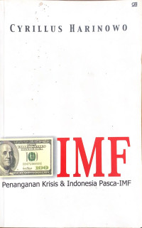 IMF PENANGANAN KRISIS & INDONESIA PASCA IMF