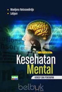 Image of Kesehatan Mental : Konsep dan Penerapan