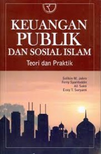 Image of Keuangan Publik dan Sosial Islam : Teori dan Praktik