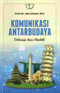 Komunikasi Antarbudaya: Definisi dan Model