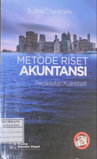 Image of Metode Riset Akuntansi: Pendekatan Kuantitatif