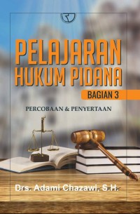 Image of Pelajaran Hukum Pidana 3: Percobaan dan Penyertaan