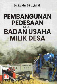 Image of Pembangunan Pedesaan Melalui Badan Usaha Milik Desa