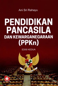 Image of Pendidikan Pancasila dan Kewarganegaraan Edisi Kedua
