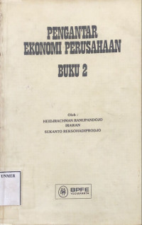 Pengantar Ekonomi Perusahaan (II)