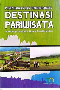 Image of Perencanaan dan Pengembangan Destinasi Pariwisata