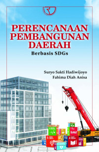 Image of Perencanaan Pembangunan Daerah: Berbasis SDGs