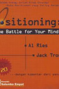 Positioning The Battle for Your Mind