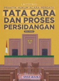 Image of Praktik hukum acara perdata : Tata cara dan proses persidangan