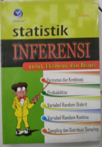 Image of Statistik Inferensi: Untuk Ekonomi dan Bisnis