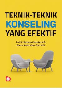 Image of Teknik-Teknik Konseling Yang Efektif