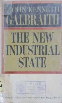Image of The New Industrial State (Weeding)