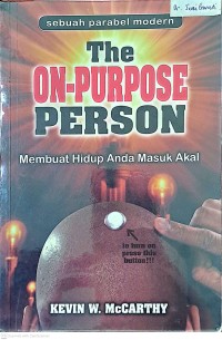Image of On-Purpose Person : Membuat Hidup Anda Masuk Akal