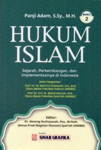 Image of Hukum Islam : Sejarah, Perkembangan, dan Implementasinya di Indonesia (II)