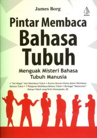 Image of Pintar Membaca Bahasa Tubuh: Menguak Misteri Bahasa Tubuh Manusia