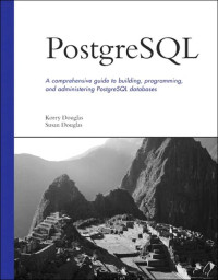 Image of PostgreSQL: a comprehensive guide to building, programming, and administering PostgreSQL databases