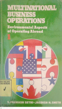 Multinational BUSINESS Moperation ; environmental Aspects of Operating Abroad - I