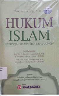 Hukum Islam : Konsep, Filosofi dan Metodologi (I)