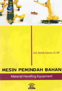 Mesin Pemindah Bahan : Material Handling Equipment