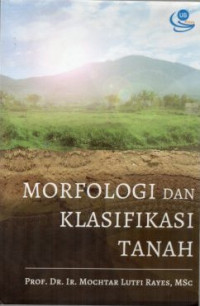 Image of Morfologi dan Klasifikasi Tanah