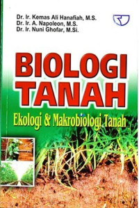 Biologi Tanah: Ekologi dan Makrobiologi Tanah