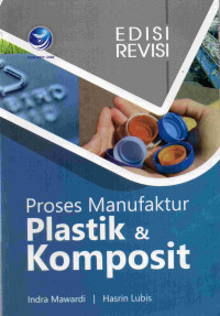 Proses Manufaktur Plastik dan Komposit